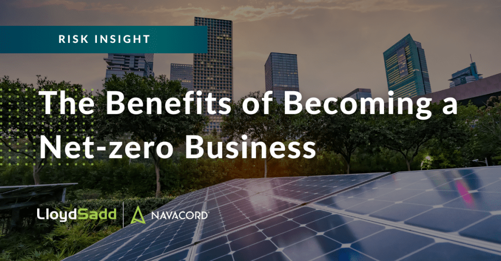Zero Business Rates The Benefits of Becoming a Net-zero Business | Navacord ( Formerly ...