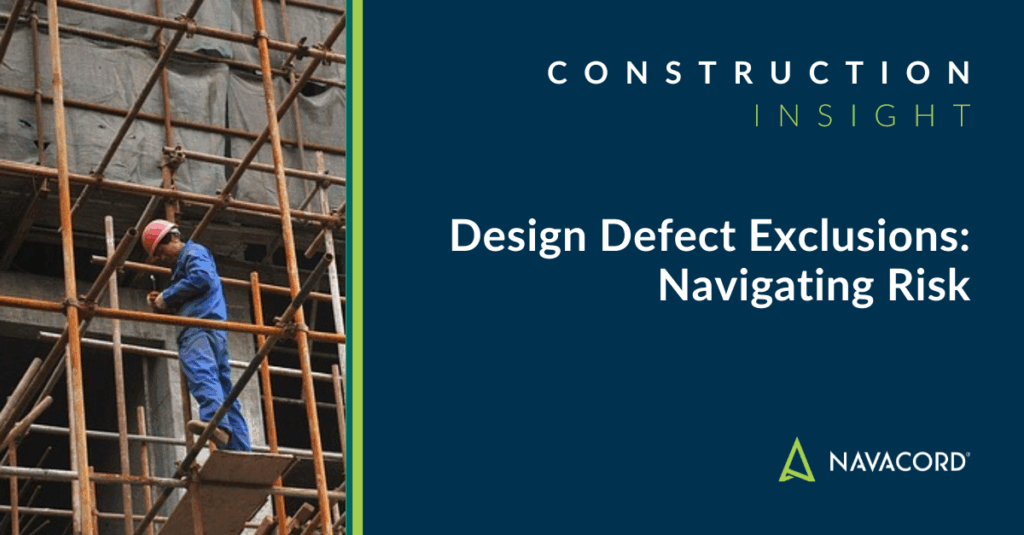 Design Defect Exclusions: Navigating Risk
